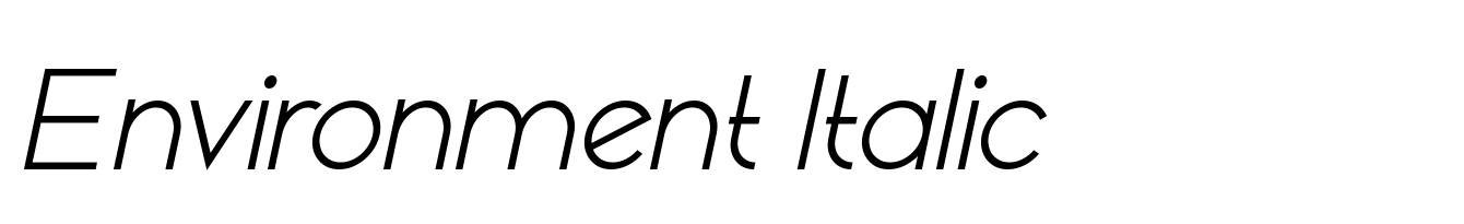 Environment Italic
